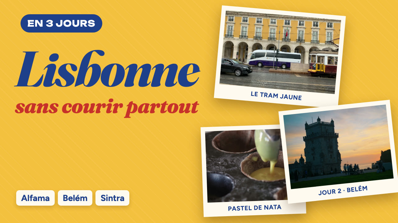Miniature : Lisbonne en 3 jours, sans courir partout